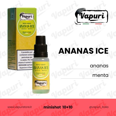 Ananas ice Minishot 10+10