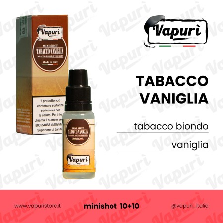 Tabacco vaniglia Minishot 10+10